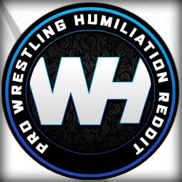 pro wrestling humiliation reddit